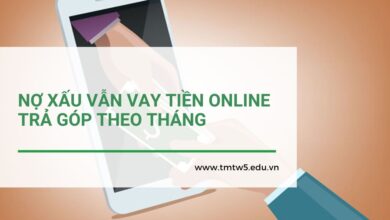 Nợ xấu vẫn vay tiền online trả góp theo tháng