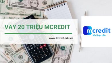 VAY 20 TRIỆU MCREDIT