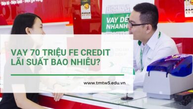 Vay 70 triệu FE Credit lãi suất bao nhiêu